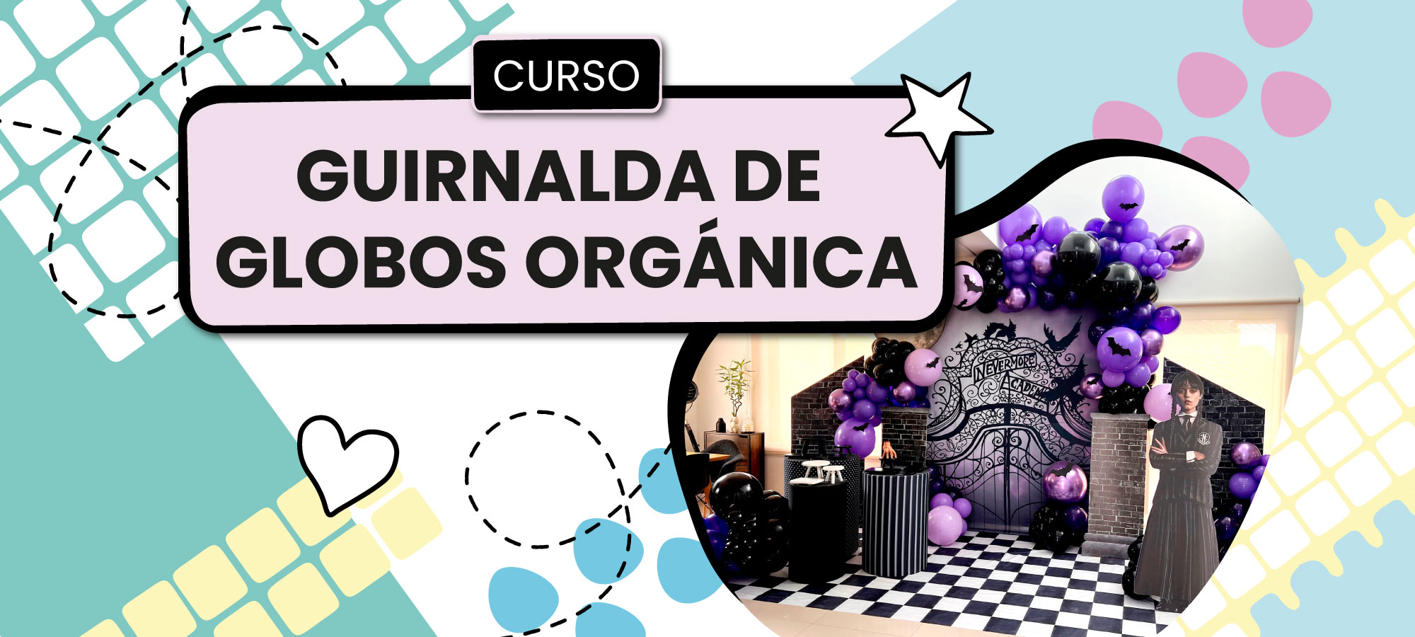 CURSO: GUIRNALDA DE GLOBOS ORGÁNICA